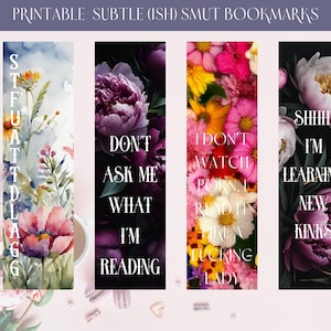 Smut Lesezeichen - Florale druckbare Lesezeichen für romantische Leser, lustige dunkle romanische Lesezeichen, herunterladbare PNG-Kunst