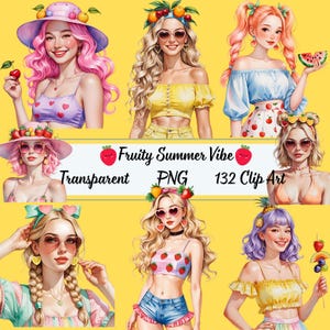 May include: Digital clip art featuring illustrations of women with fruit-themed accessories, including sunglasses, hats, and headbands. The text "Fruity Summer Vibe" and "132 Clip Art" is displayed on a yellow background.