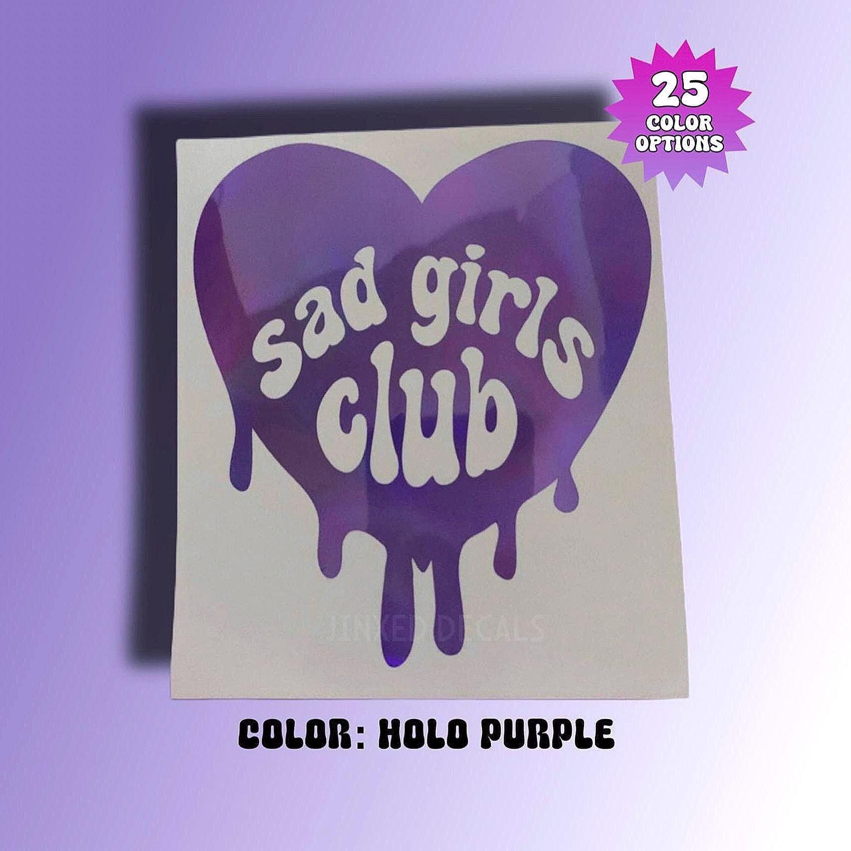 Sad Sticker Group Sad Girls Club Vinyl Decal, Mental Health Sticker for Car Laptop Wall ...