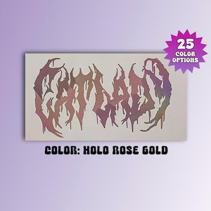 Cat Lady Vinyl Decal, Metal Font Car Window or Bumper Sticker, Metalcore Laptop Wall Mirror Tumbler Decal