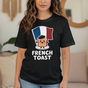 Koszulka French Toast, Kawaii Food Shirt, Funny Toast Tee, Koszulka z flagą Francji, Uroczy prezent dla smakoszy, Koszulka z kreskówkowym tostem, Koszulka dla miłośników jedzenia