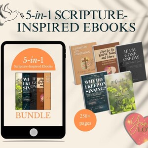 May include: An image showcasing a bundle of five scripture-inspired eBooks. The image includes a tablet displaying the eBook bundle, along with individual book covers. The text reads "5-in-1 Scripture-Inspired eBooks" and "BUNDLE". The image also includes a heart-shaped graphic.