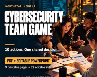 May include: A digital download for a cybersecurity team game titled Northstar Incident. The text includes SpreadOSheets, Escape Scenario, 10 actions. One shared decision. PDF + Editable PowerPoint, 9 printable pages + 22 editable slides.