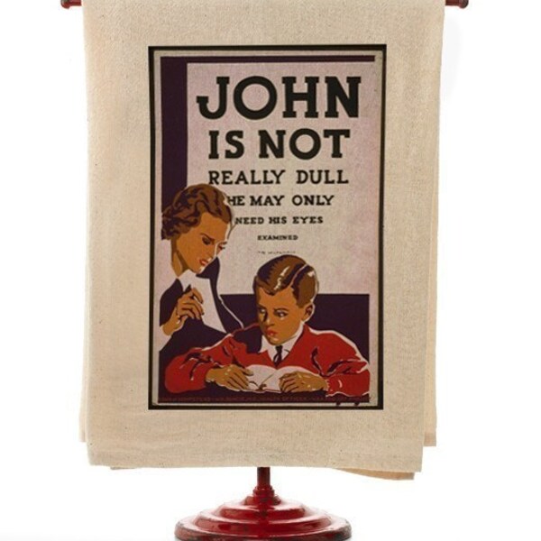 Natural Unbleached Cotton Flour Sack Towel- John is Not Really Dull He May Only  Need His Eyes Examined