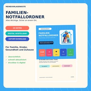 May include: A digital family emergency binder template titled FAMILIEN-NOTFALLORDNER with 38 pages. The document features a blue cover with a family illustration inside a house outline, colorful icons for health, children, and home, and text in German.