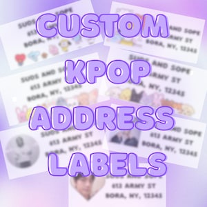 May include: Customizable address labels featuring a Kpop theme. The labels are white with black text and feature various Kpop-related images. The text on the labels reads "613 Army St Bora, NY, 12345".