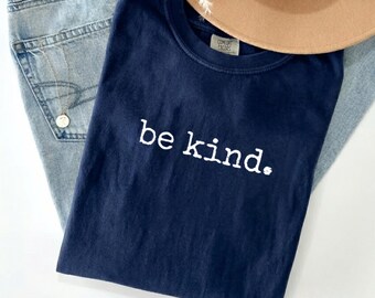 be kind PNG, Motivational Quote Sublimation Digital Download