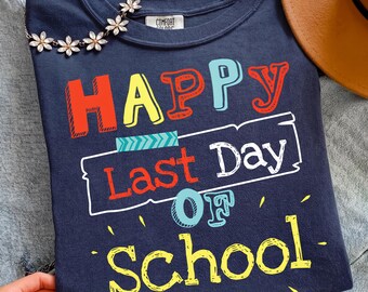 Happy Last Day Of School Teacher PNG, Chalkboard Digital Download, Instant Download