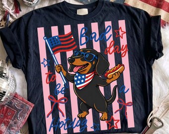 Bad day to be a Hotdog PNG, Funny Patriotic Coquette Dachshund Digital Download