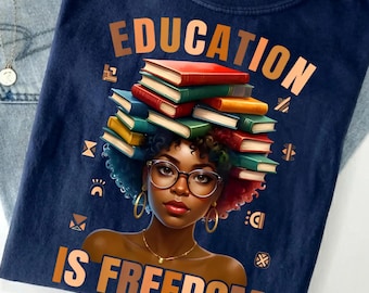 Education Is Freedom PNG, Black Woman Illustration, Motivational Digital Download