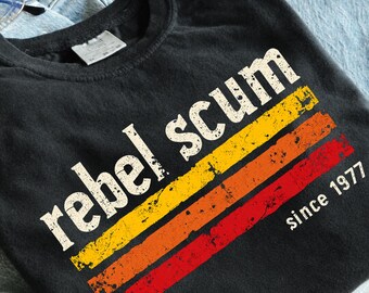rebel scum since 1977 PNG, Retro Distressed Digital Download, Vintage Graphic