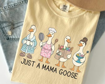 Just A Mama Goose PNG, Funny Mom Life Sublimation, Instant Download
