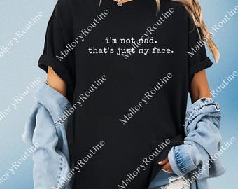 Non sono arrabbiato, è solo la mia faccia PNG, sublimazione di un detto divertente, citazione divertente PNG, download digitale di sarcasmo alla moda