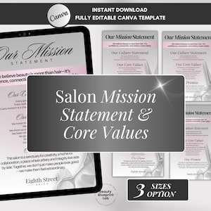 May include: A digital template for a salon mission statement and core values, displayed on a tablet and printed cards. The design features a pink and gray color scheme with text that reads "Salon Mission Statement & Core Values". The template is fully editable.