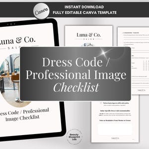 May include: A digital template titled "Dress Code / Professional Image Checklist" with the Luna & Co. Salon logo. The template is displayed on a tablet and printed pages. The Canva logo is visible in the upper left corner. The text "INSTANT DOWNLOAD" and "FULLY EDITABLE CANVA TEMPLATE" are also visible.