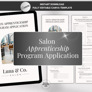 May include: A digital template for a Salon Apprenticeship Program Application. The design includes a tablet displaying the application, a central grey rectangle with the title, and several printed application pages. The Canva logo is visible.