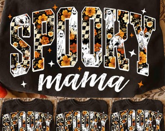 May include: Black sweatshirt with the words "SPOOKY mama" in a floral and checkered design, featuring ghosts and a skull. Additional sweatshirts below say "nana", "mini", and "gigi".