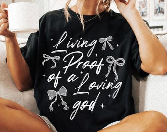 Living Proof of a Loving God Coquette Png, Retro Christian Png, Faith png, Christian Coquette PNG, Religious Png, Bible Verse Png