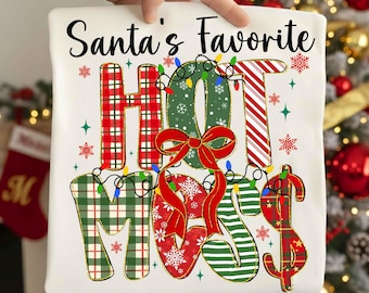 Santa's Favourite Hot Mess png, Plaid Coquette Png, christmas png, retro christmas,Funny Christmas png, Snarky christmas png,Trending Design