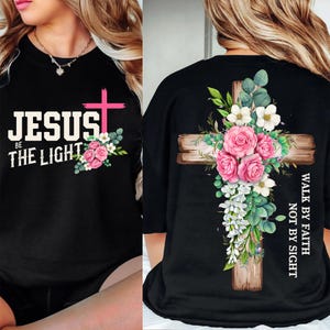 Jesus é a Luz Png, Camisa Cristã Floral Png, Citações Motivacionais Png, Versículo Bíblico Png, Floral Religioso Png, Sua Graça é Suficiente Png