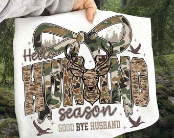 Retro Hello Hunting Season Goodbye Husband Camo Png, Deer Hunting, Girls Camo Bow Png, Hunting Season, Duck Hunting Camo Coquette Bow Png