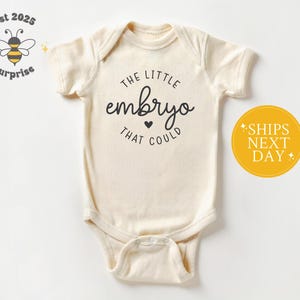 Cute Baby Onesie®, The Little Embryo That Could, Gender Neutral Baby Outfit, Pregnancy Announcement, IVF Baby Gift, Newborn Shower Gift