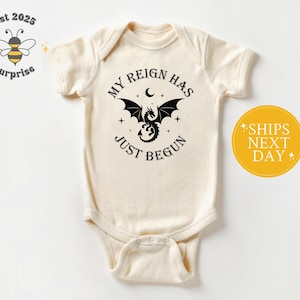 My Reign Has Just Begun Dragon Baby Onesie® - Fantasy Newborn Bodysuit - Gothic Baby Outfit - Natural Bodysuit