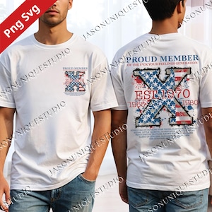 May include: White t-shirt with a patriotic design featuring a large "X" filled with stars and stripes, the text "PROUD MEMBER" and "EST 1970". The shirt has additional text below the design. The shirt is worn by a person.