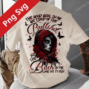 The Good Girl In Me Got Tired PNG, Skull Aesthetic Digital File, Retro Y2K Graphic, Tattoo Style Meme Design, Sarcastic Quote Download