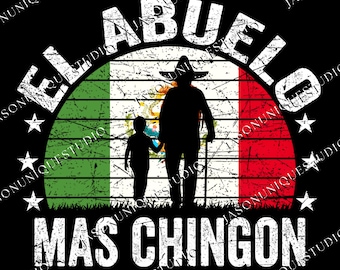 El Abuelo Mas Chingon PNG Archivo de Arte, Regalos Para El Dia Del Padre PNG Diseño, Mejor Papa Diseño, El Abuelo Máscara Chingon, Regalo para papá