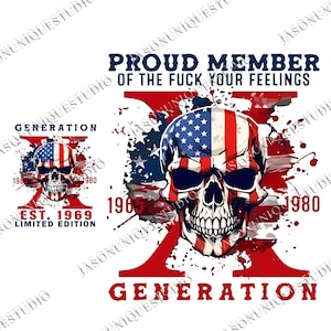 Custom Gen X Skull New Version 2 Graphic Printable Art, Gen X Raised On Hose Water And Neglect Graphic, PNG Design, Digital Download