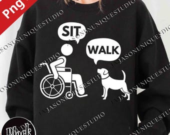 Humor divertido sobre sillas de ruedas (PNG/SVG para Cricut), imágenes prediseñadas de personas con discapacidad (sentarse y caminar), archivo digital con meme para terapia, regalo sarcástico para amantes de los perros