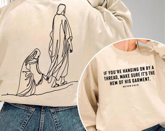 Bible Verse PNG, Christian Faith Digital Download, Matthew 9:20-22 Quote PNG, Jesus Hem Garment Quote Apparel
