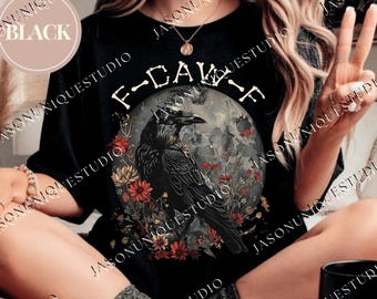 F-Caw-F Meme Crow PNG Svg For Circut, Funny Black Bird Digital File, Inappropriate Halloween Sublimation Design, Gift For Him