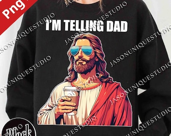 Ich erzähle Papa PNG geschnitten, lustiges Jesus Meme Design, christliche Humor Grafik, religiöse Witzillustration, Glaubensgeschenksublimationsdatei