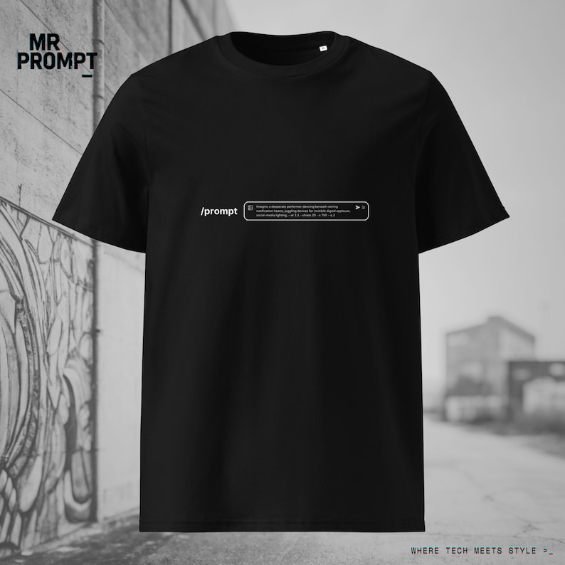 May include: Black t-shirt featuring the text "/prompt" and a search bar graphic with text about digital performance. The shirt also has the text "MR PROMPT" and "WHERE TECH MEETS STYLE >_"
