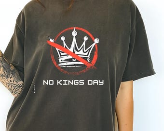 Comfort Colors No kings day tee lion kings No Kings Shirt Protest Shirt Political Tee Pro Democracy Shirt Patriotic Protester Shirt