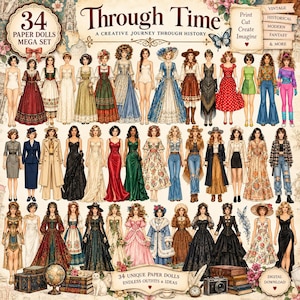 May include: A collection of 34 paper dolls featuring diverse historical and modern outfits, including gowns, dresses, and casual wear. The set is titled Through Time: A Creative Journey Through History, with decorative elements like a globe and books.
