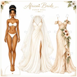 May include: An African Bride paper doll set featuring a dark-skinned doll in white undergarments, a white wedding gown with a veil, and a beige floral-accented evening dress. The text African Bride Paper Doll is printed at the top center.