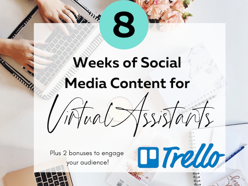Op de afbeelding: Een witte en blauwe grafiek met de tekst "8 weken Social Media Content voor virtuele assistenten" en "Plus 2 bonussen om je publiek te betrekken!" met een blauw en wit Trello-logo. De grafiek staat op een witte achtergrond met een laptop en een notitieboek.