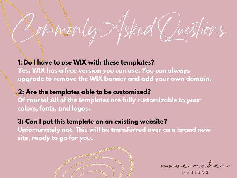 Pu&ograve; includere: Uno sfondo rosa con testo dorato che recita "Commonly Asked Questions". Il testo &egrave; seguito da tre domande numerate e risposte su modelli di siti web. Il testo in fondo all'immagine dice "wave maker DESIGNS".