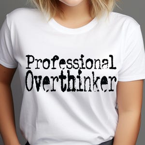 Professional Overthinker Typography Design SVG | Digital Download Sublimation DTF Print PNG | Retro Typewriter Font Vintage 70s Style, eps,