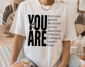 Inspirational You Are SVG | Affirmation PNG Cut File