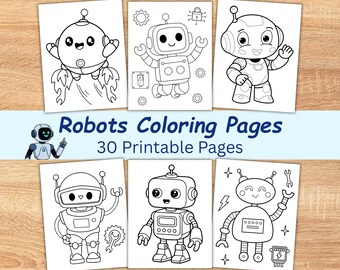 Robot Coloring Pages - 30 Printable Sheets for Kids | Bold & Easy Robots Coloring Activity | Preschool, Kindergarten Cute Robots | Color Fun