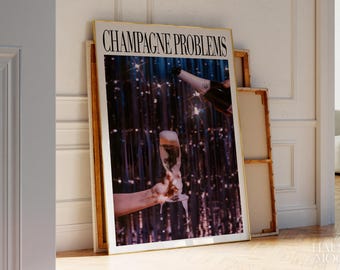 Champagne Glasses Print | Champagne Problems Print Gift | Bar Cart Wall Art | Luxury Bar Cart Decor