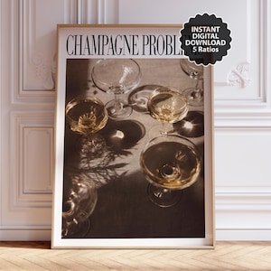 Champagne Problems Poster | Druckbare Digitaler Download | Barcart Dekor | Retro Ästhetische Wandkunst | Musik Geschenk Decor