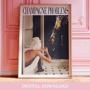 Póster de Champagne Problems / Impresión musical / Arte mural imprimible / Impresión digital para descargar en casa / Impresión sutil