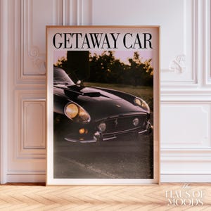 Getaway Auto Druck | Rep Song Poster | Wandkunst für Zimmer | Subtile ästhetische Wohnkultur