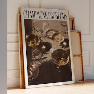 Champagneglasprint |  Cadeau print champagneproblemen | Wandkunst barwagen | Luxe barwagendecor