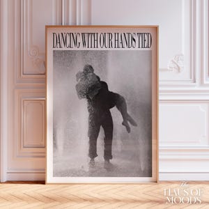 Dansen met onze handen gebonden poster | Poster nummer vertegenwoordiger | Subtiele Taylor-esthetiek | Kunst aan de muur